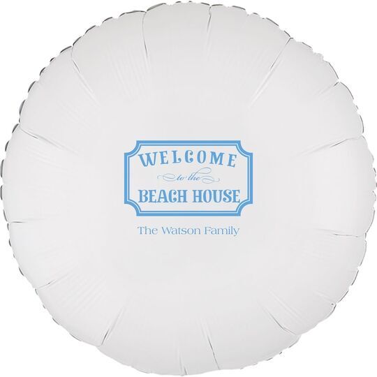 Welcome to the Beach House Sign Mylar Balloons