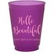 Hello Beautiful Colored Shatterproof Cups Image 4 of 4