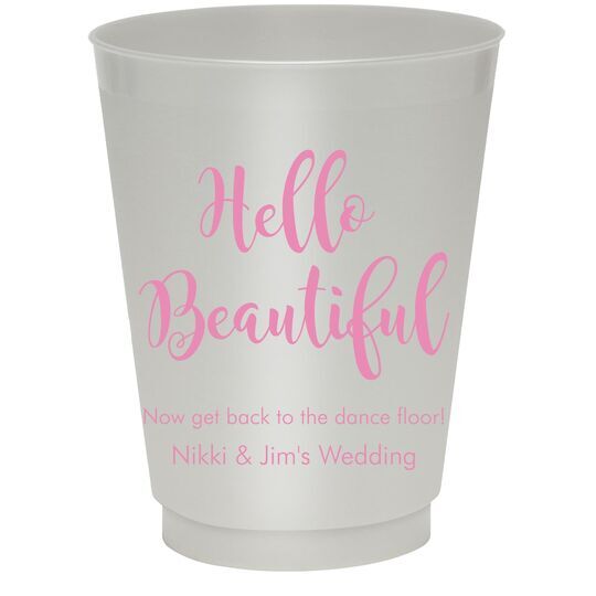Hello Beautiful Colored Shatterproof Cups