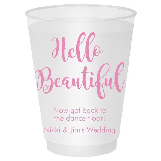 Hello Beautiful Shatterproof Cups