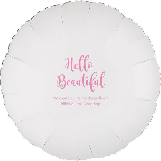 Hello Beautiful Mylar Balloons