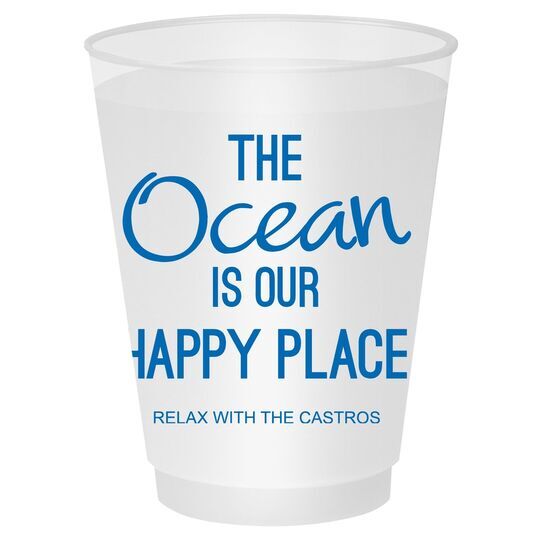 The Ocean is Our Happy Place Shatterproof Cups