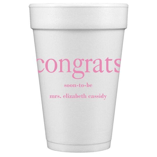 Big Word Congrats Styrofoam Cups