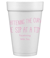 Flattening The Curve Styrofoam Cups
