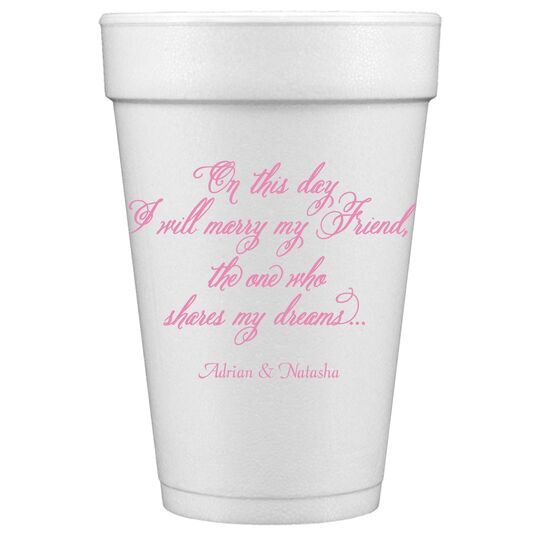 Elegant Marry My Friend Styrofoam Cups