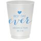 Best Day Ever with Heart Colored Shatterproof Cups Image 1 of 2