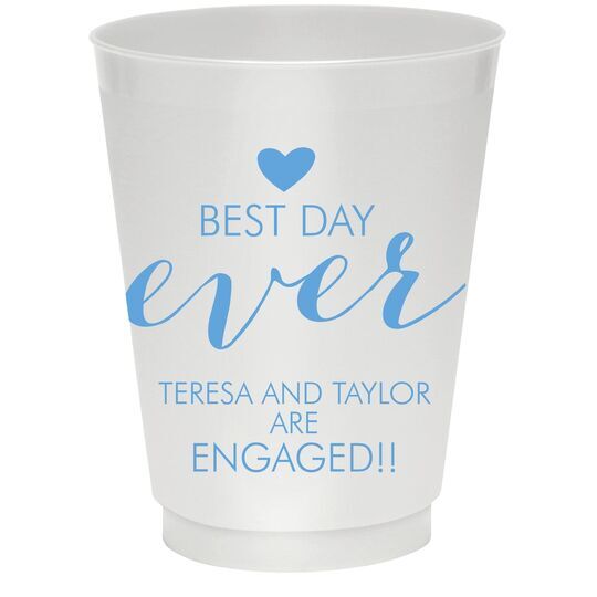 Best Day Ever with Heart Colored Shatterproof Cups