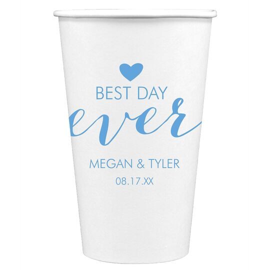 Best Day Ever with Heart Paper Coffee Cups