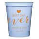 Best Day Ever with Heart Stadium Cups Image 1 of 2