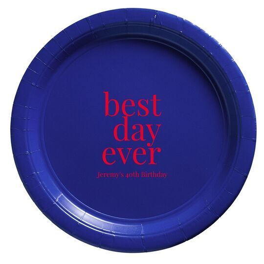 Best Day Ever Big Word Paper Plates