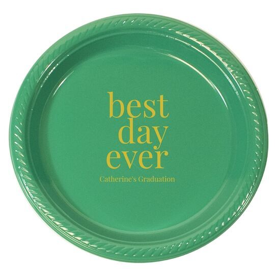 Best Day Ever Big Word Plastic Plates