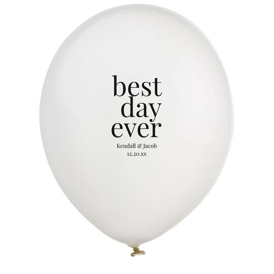 Best Day Ever Big Word Latex Balloons