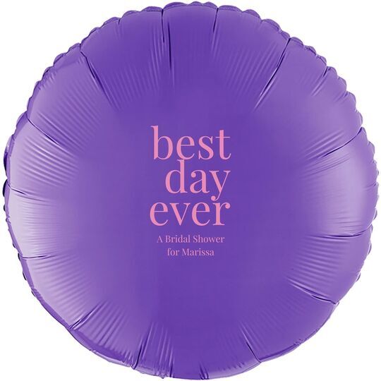 Best Day Ever Big Word Mylar Balloons