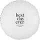 Best Day Ever Big Word Mylar Balloons Image 1 of 5