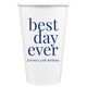 Best Day Ever Big Word Paper Coffee Cups Image 2 of 5