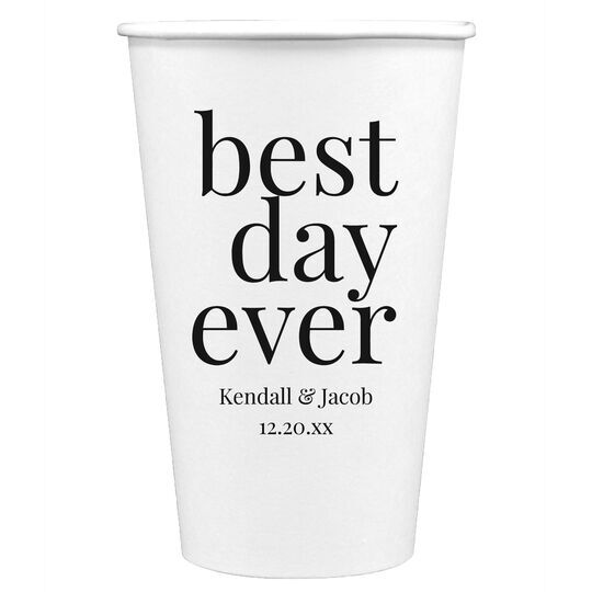 Best Day Ever Big Word Paper Coffee Cups