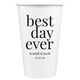 Best Day Ever Big Word Paper Coffee Cups Image 1 of 5