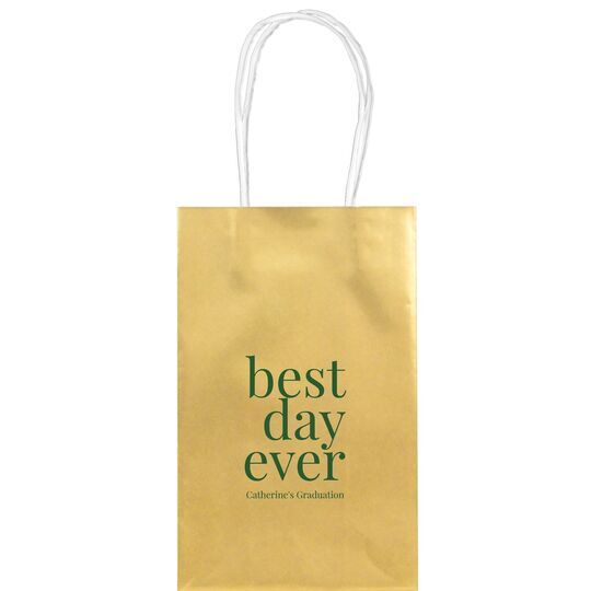 Best Day Ever Big Word Medium Twisted Handled Bags