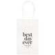 Best Day Ever Big Word Medium Twisted Handled Bags Image 1 of 5