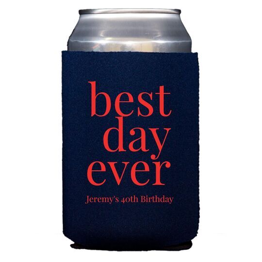 Best Day Ever Big Word Collapsible Huggers