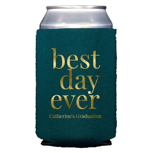 Best Day Ever Big Word Collapsible Huggers