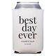 Best Day Ever Big Word Collapsible Huggers Image 1 of 5