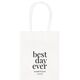 Best Day Ever Big Word Mini Twisted Handled Bags Image 1 of 5