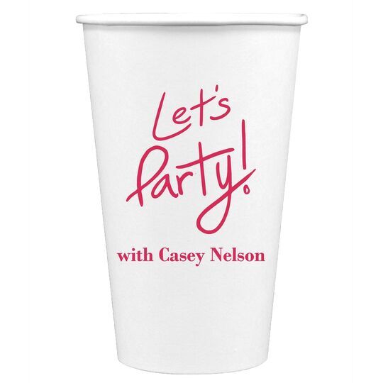 Fun Let's Party Paper Coffee Cups