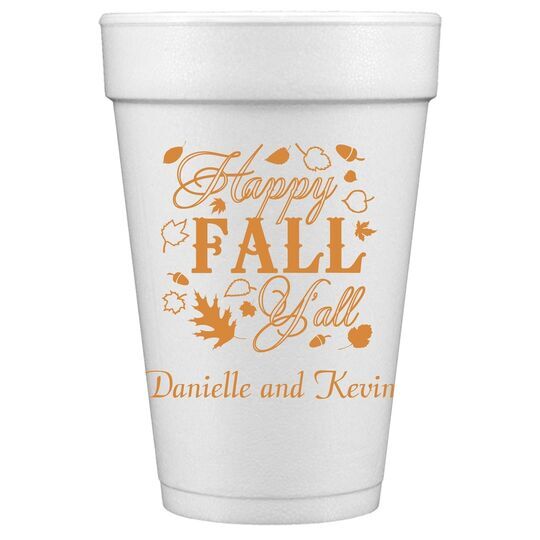 Happy Fall Y'all Styrofoam Cups
