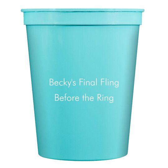 Your Flush Left Bottom Phrase Stadium Cups