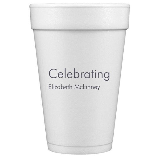 Right Side Name Styrofoam Cups