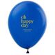 Oh Happy Day Latex Balloons Image 3 of 3
