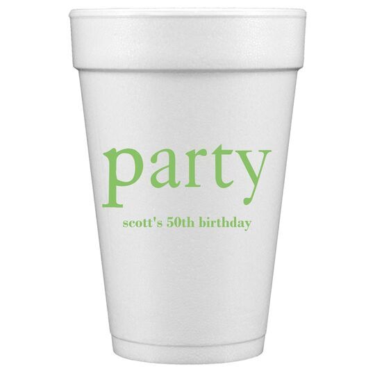 Big Word Party Styrofoam Cups