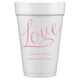 Expressive Script Love Styrofoam Cups Image 1 of 3