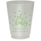 Confetti Dots Oh Baby Colored Shatterproof Cups Image 1 of 3
