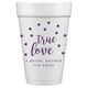 Confetti Dots True Love Styrofoam Cups Image 1 of 2
