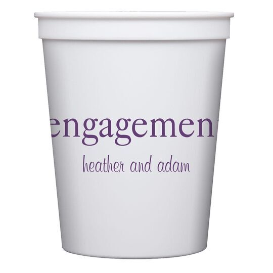 Big Word Engagement Stadium Cups