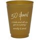 Fun 50 Years Colored Shatterproof Cups Image 1 of 2