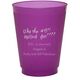 Fun Who Invited You Colored Shatterproof Cups Image 2 of 2