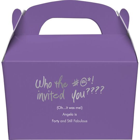 Fun Who Invited You Gable Favor Boxes