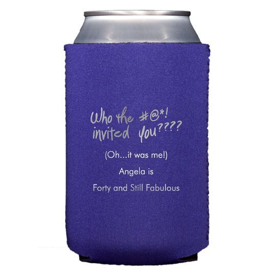 Fun Who Invited You Collapsible Huggers