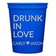 Drunk In Love Stadium Cups Image 1 of 2