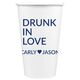 Drunk In Love Paper Coffee Cups Image 1 of 2