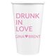 Drunk In Love Paper Coffee Cups Image 2 of 2
