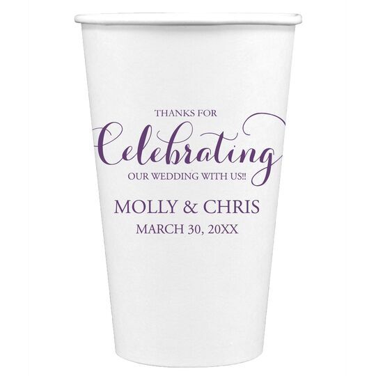 Thanks For Celebrating Any Event Paper Coffee Cups