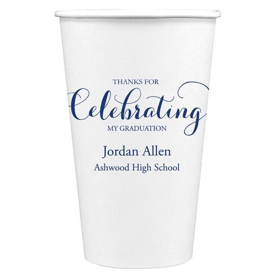 Thanks For Celebrating Any Event Paper Coffee Cups