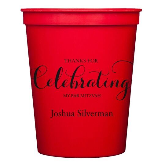 Thanks For Celebrating Any Event Stadium Cups