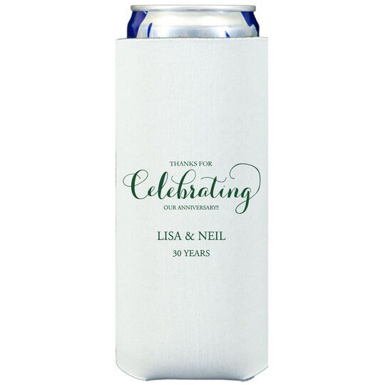 Thanks For Celebrating Any Event Collapsible Slim Huggers