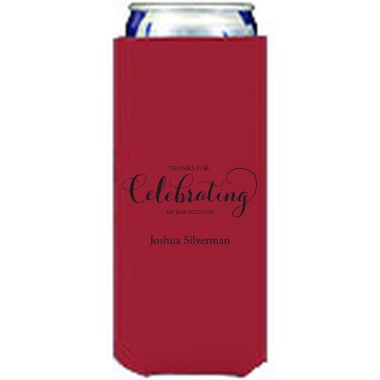 Thanks For Celebrating Any Event Collapsible Slim Huggers
