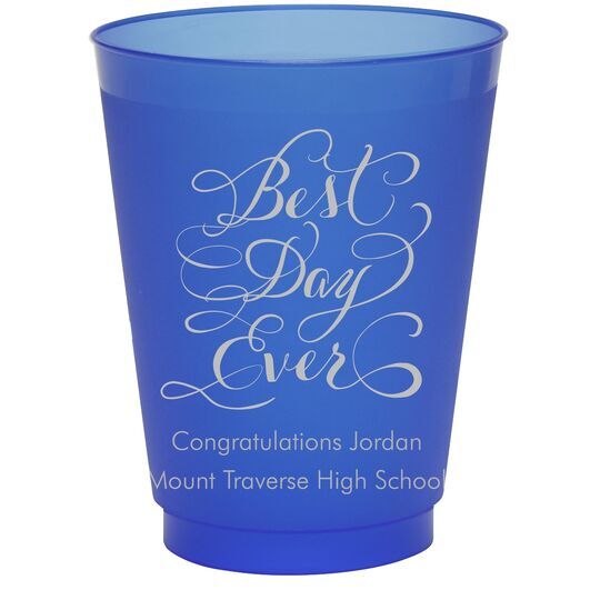 Whimsy Best Day Ever Colored Shatterproof Cups